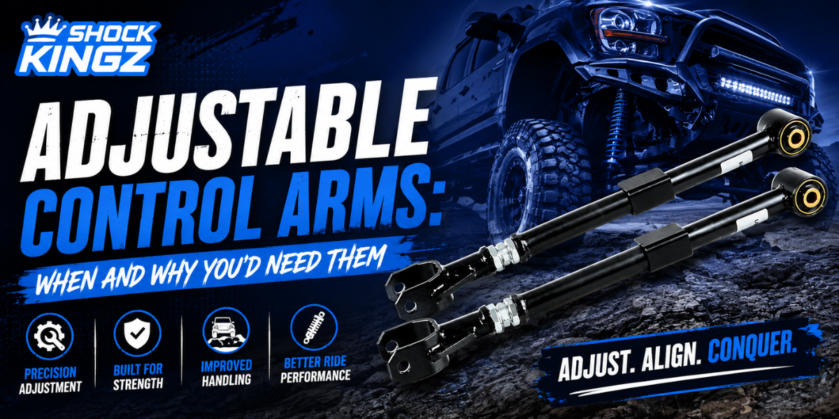 Adjustable Control Arms: When and Why You'd Need Them