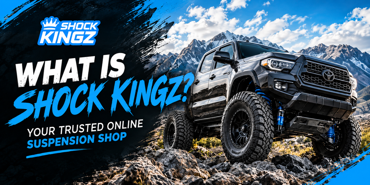 What Is Shock Kingz? Your Trusted Online Suspension Shop