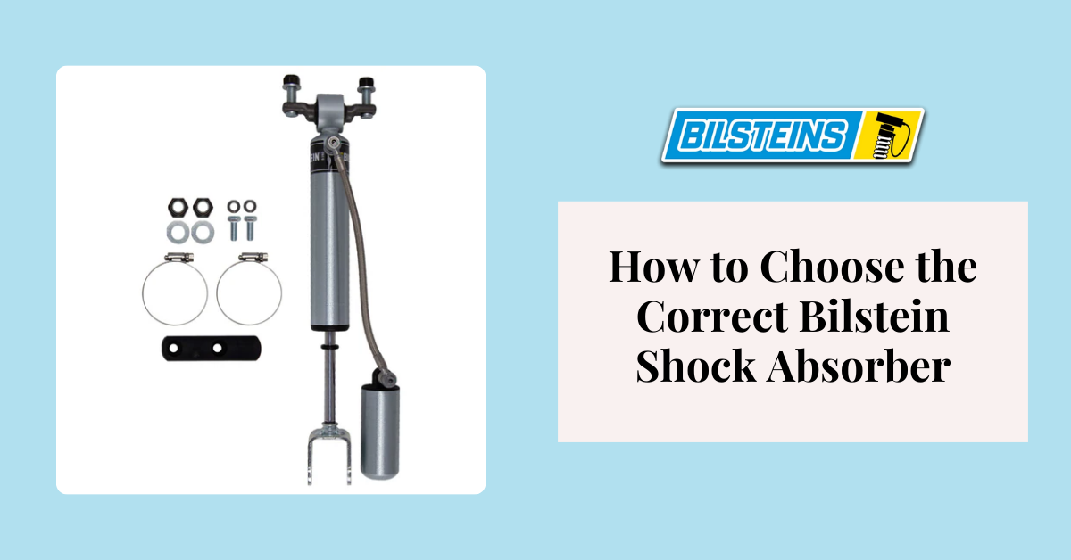 How to Choose the Correct Bilstein Shock Absorber