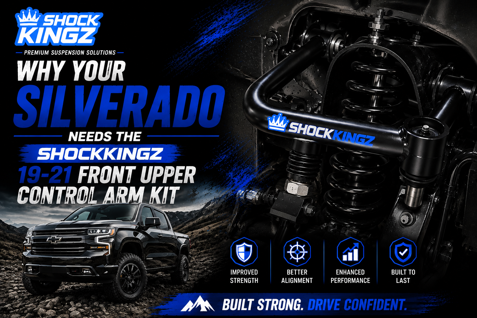 Why Your Silverado Needs the ShockKingz 19-21 Front Upper Control Arm Kit