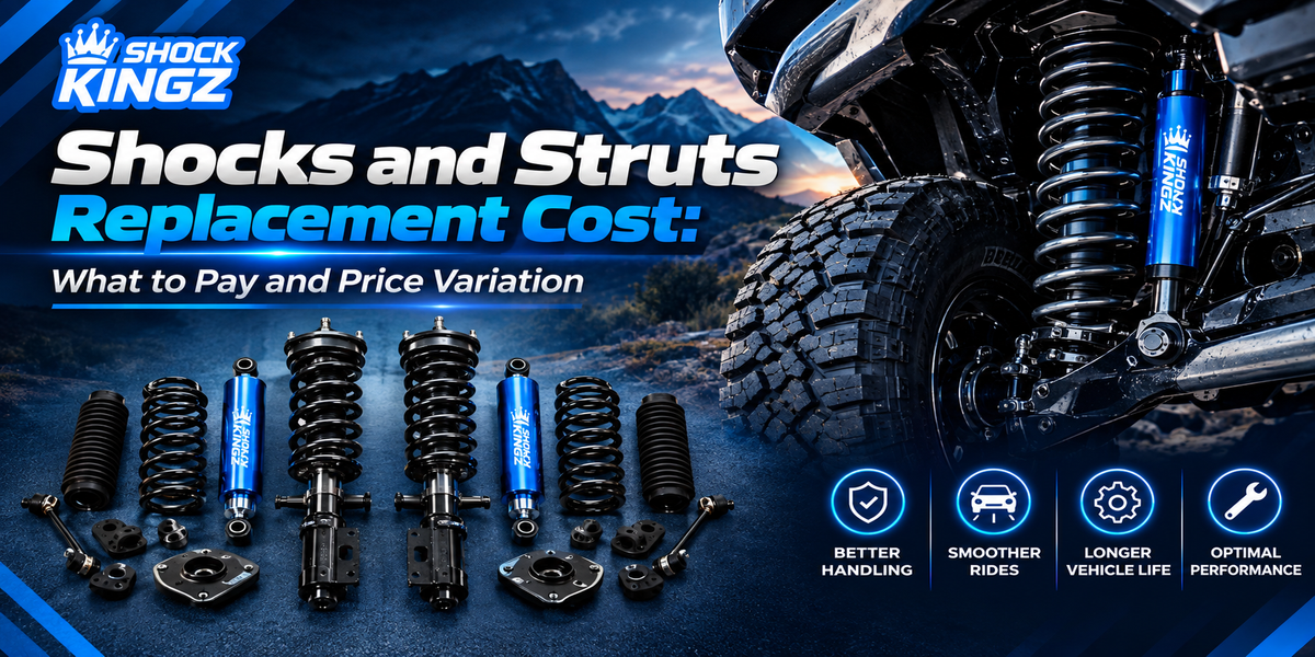 Shocks and Struts Replacement Cost: What to Pay and Price Variation
